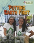 Image for Putting Earth first  : eating and living green