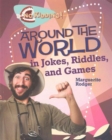Image for Around the World in Jokes Riddles and Games