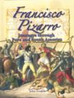 Image for Francisco Pizarro : Journeys Through Peru and South America