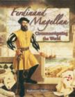 Image for Ferdinand Magellan : Circumnavigating the World