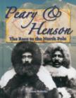 Image for Peary and Henson : Race to the North Pole