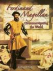 Image for Ferdinand Magellan : Circumnavigating the World In the Footsteps of Explorers