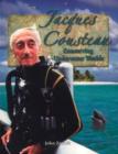 Image for Jacques Cousteau : Conserving Underwater Worlds