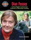 Image for Dian Fossey : Animal Rights Activist and Protector of Mountain Gorillas