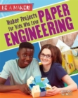 Image for Maker Projects for Kids Who Love Paper Engineering
