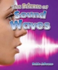 Image for The Science of Sound Waves