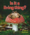 Image for Is it a Living Thing?