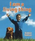 Image for I am a Living Thing