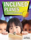 Image for Inclined Planes in My Makerspace
