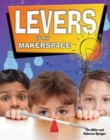 Image for Levers in my Makerspace