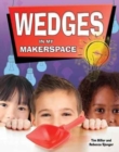 Image for Wedges in my Makerspace