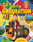 Image for Get into claymation