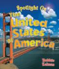 Image for Spotlight on the United States of America
