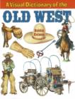 Image for Visual Dictionary of the Old West