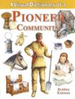 Image for Visual Dictionary of a Pioneer Community