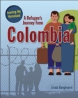 Image for A Refugee&#39;s Journey From Colombia