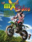 Image for MX Bikes : Evolution from Primitive Street Machines to State of the Art Off-Road Machines