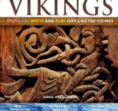 Image for Vikings: Dress, Eat, Write, and Play Just Like the Vikings