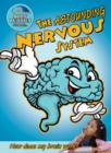 Image for The Astounding Nervous System: How Does My Brain Work?