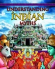 Image for Understanding Indian myths