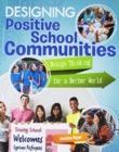 Image for Designing positive school communities