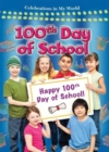 Image for 100th Day of School
