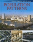 Image for Population patterns  : what factors determine the location and growth of human settlements?