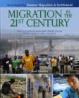 Image for Migration in the 21st Century : How will globalization and climate change affect Human Migration and Settlement