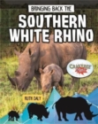 Image for Bringing Back the Southern White Rhino