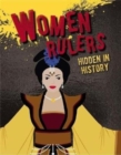 Image for Women Rulers Hidden in History