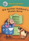 Image for Old Mother Hubbard&#39;s Stolen Bone
