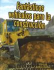 Image for Fantasticos Vehiculos para La Construccion