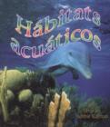 Image for Habitats Acuaticos