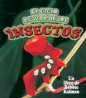 Image for El Ciclo de Vida de Los Insectos (Insect Life Cycles)