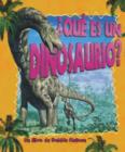 Image for Que Es Un Dinosaurio?