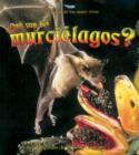 Image for Que son los Murcielagos?