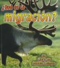 Image for Que es La Migracion?