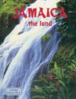 Image for Jamaica, the Land