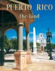 Image for Puerto Rico, the Land