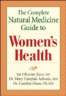 Image for The complete natural medicine guide to women&#39;s health