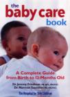 Image for Baby care book  : a complete guide from birth to 12 months old