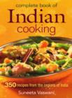 Image for Complete book of Indian cooking  : 350 recipes from the regions of India