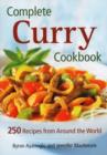 Image for Complete Curry Cookbook: 250 Recipes from Around the World