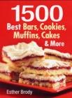 Image for 1,500 best bars, cookies, muffins, cakes &amp; more