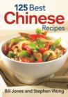 Image for 125 best Chinese recipes