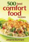 Image for 500 best comfort food recipes