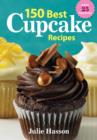 Image for 150 best cupcake recipes