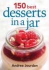 Image for 150 best desserts in a jar