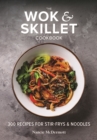 Image for The Wok and Skillet Cookbook