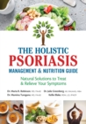 Image for The Holistic Psoriasis Management and Nutrition Guide
